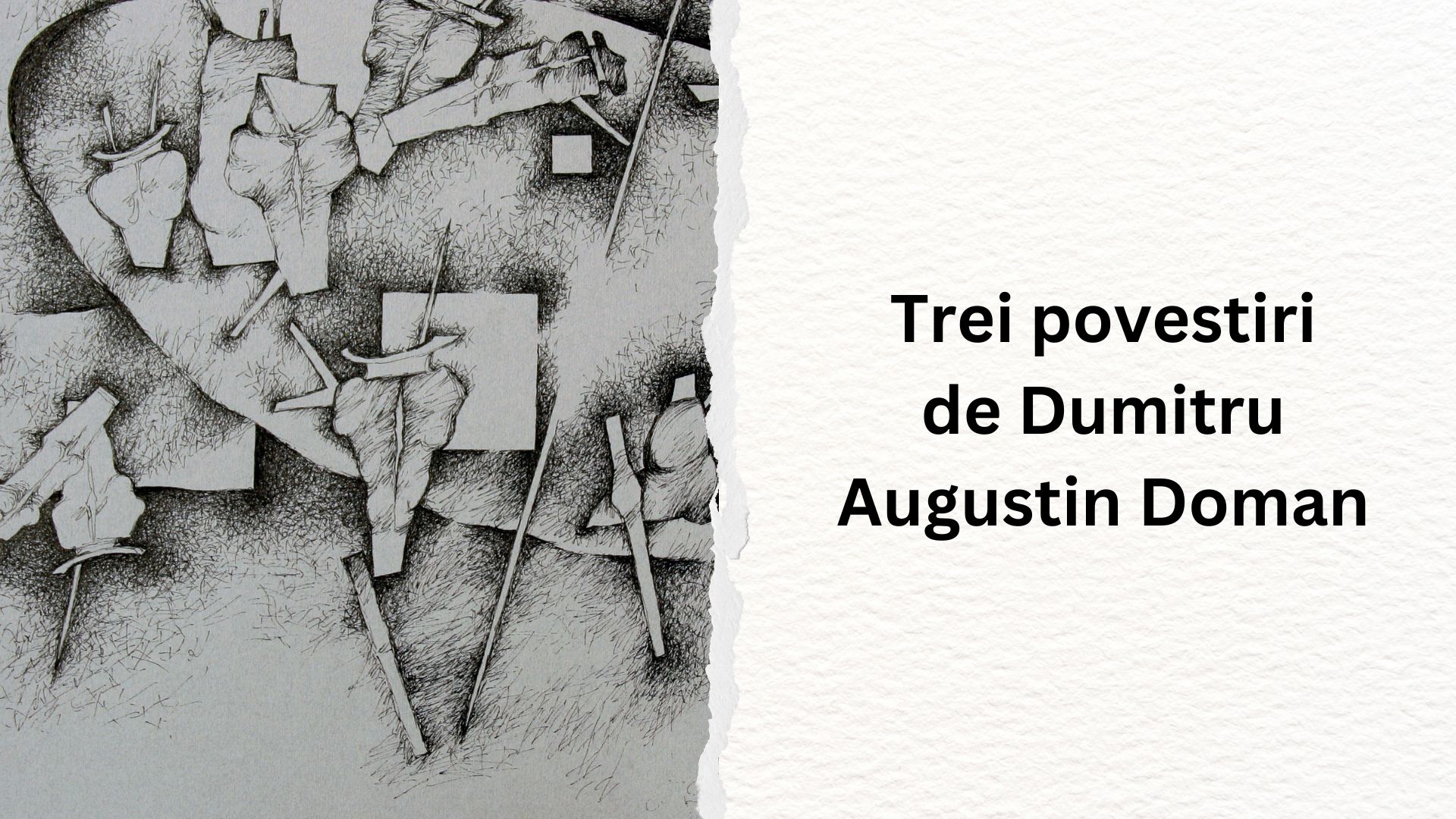 Trei povestiri de Dumitru Augustin DOMAN
