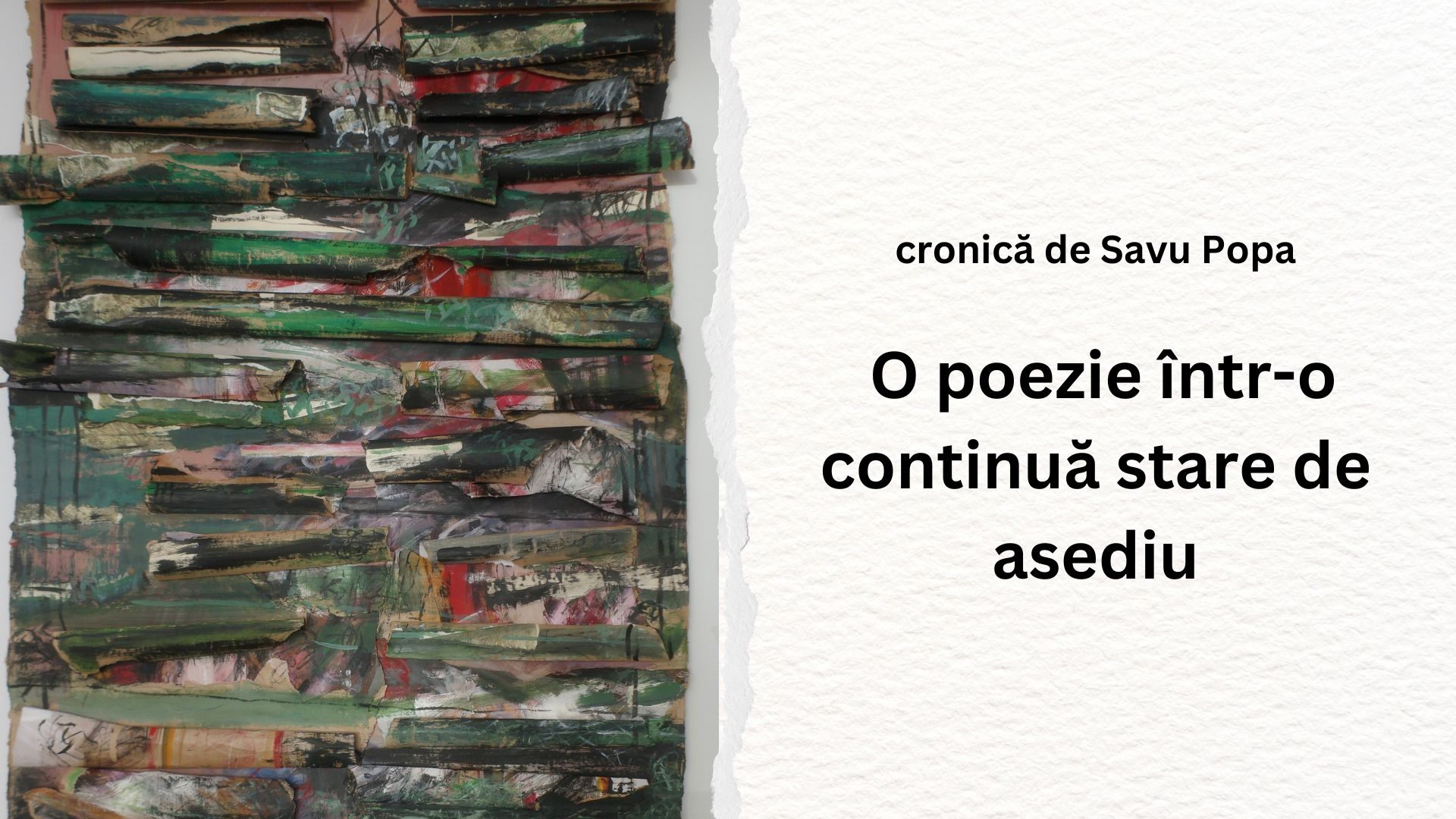 O poezie într-o continuă stare de asediu