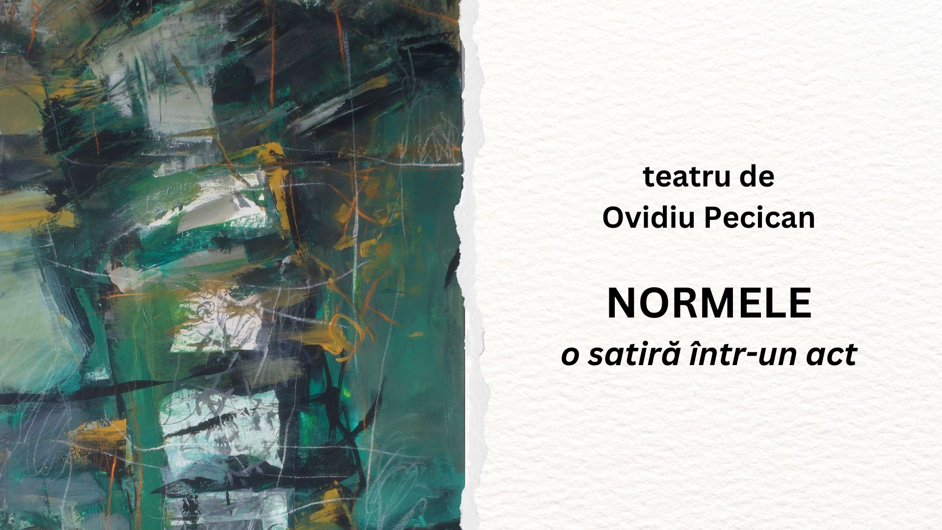 Teatru de Ovidiu Pecican – NORMELE (o satiră într-un act)